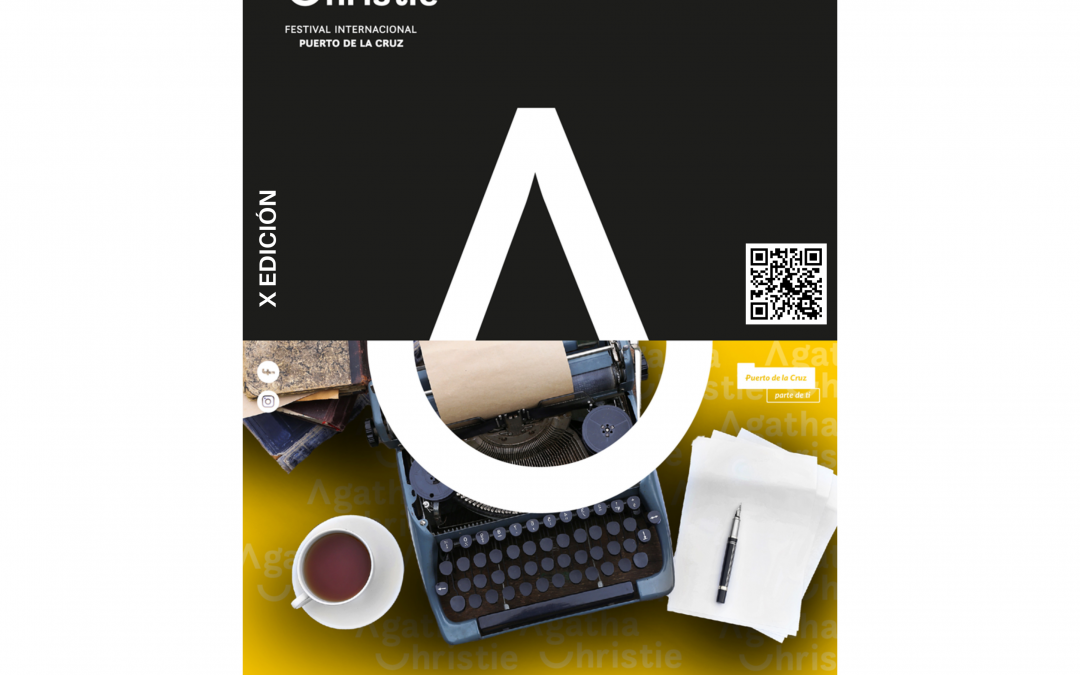 Décimo Festival Internacional Agatha Christie – Puerto de la Cruz- desde el 9 al 15 de Noviembre de 2025