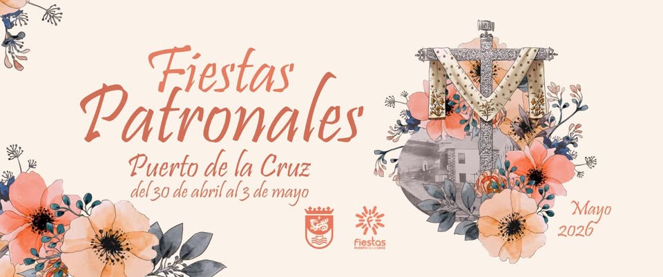 ¡¡¡FIESTAS PATRONALES DEL PUERTO DE LA CRUZ, 2026!!!
