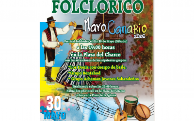 ¡¡¡FESTIVAL FOLCLÓRICO DEL MAYO CANARIO DEL PUERTO DE LA CRUZ DE ESTE AÑO 2026!!!
